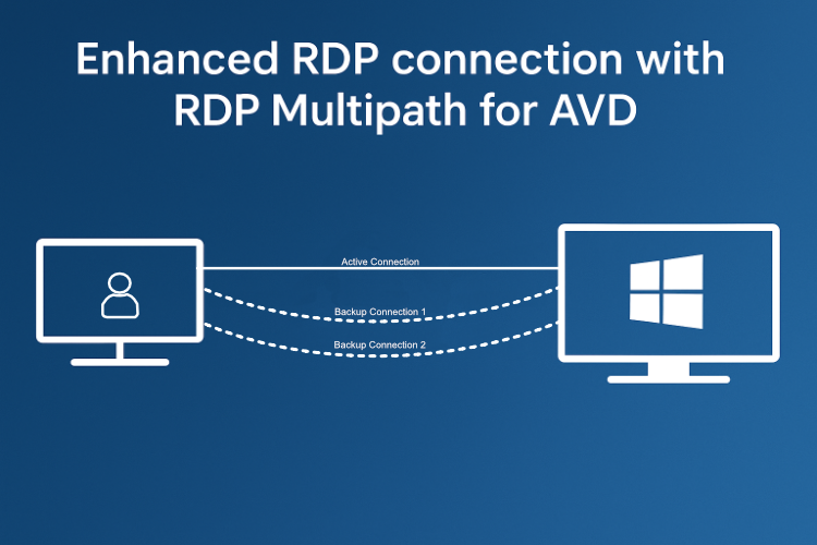 RDP Multipath: Enhanced connectivity to AVD explained